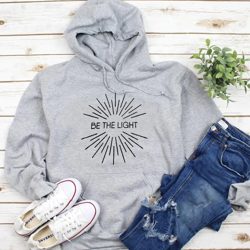 Be The Light Sweatshirts For Woman